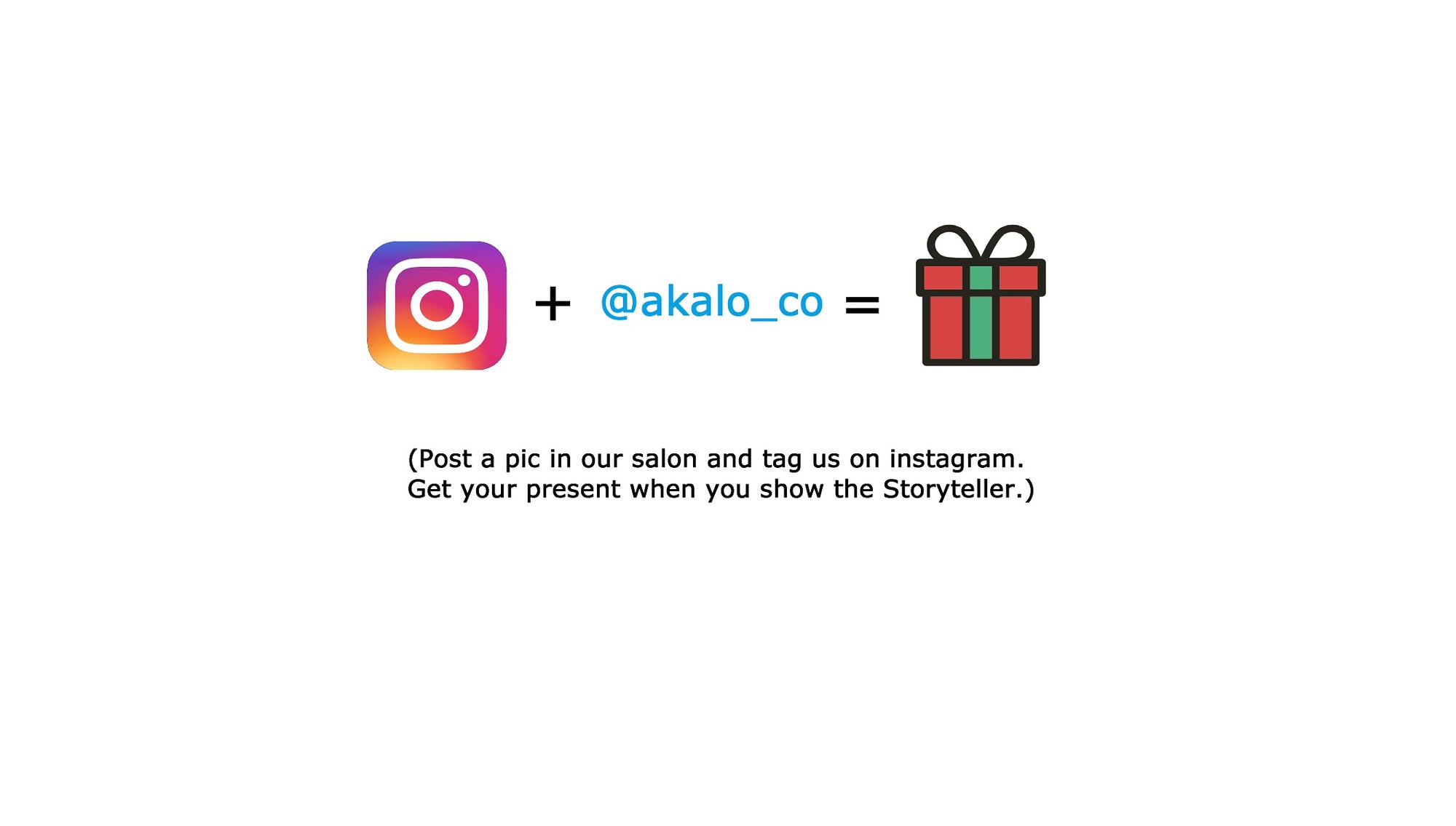 Tag us on Instagram - Get a Bonus - AKALO
